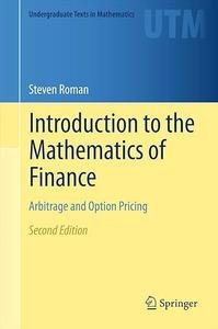Introduction to the Mathematics of Finance Arbitrage and Option Pricing (Repost)