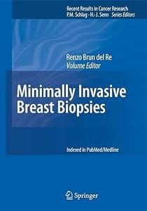 Minimally Invasive Breast Biopsies (Repost)
