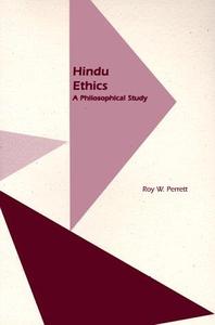Hindu Ethics A Philosophical Study