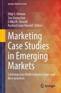Marketing Case Studies in Emerging Markets