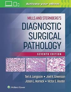 Mills and Sternberg’s Diagnostic Surgical Pathology (7th Edition)
