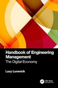 Handbook of Engineering Management The Digital Economy