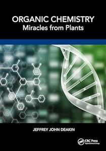 Organic Chemistry Miracles from Plants