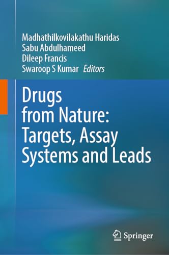 Drugs from Nature Targets, Assay Systems and Leads
