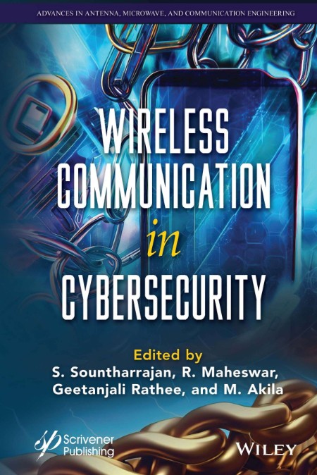 Wireless Communication in Cyber Security by S. Sountharrajan 79fea9967af483ca58e4f527b6b17638