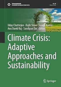 Climate Crisis Adaptive Approaches and Sustainability
