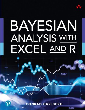 Bayesian Analysis with Excel and R (True PDF)