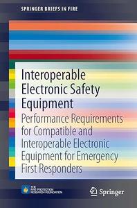 Interoperable Electronic Safety Equipment (Repost)