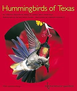 Hummingbirds of Texas with Their New Mexico and Arizona Ranges