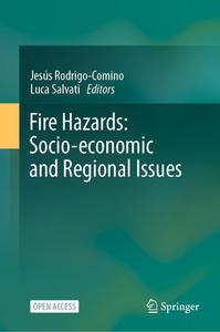 Fire Hazards Socio–economic and Regional Issues