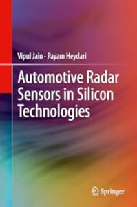 Automotive Radar Sensors in Silicon Technologies (Repost)