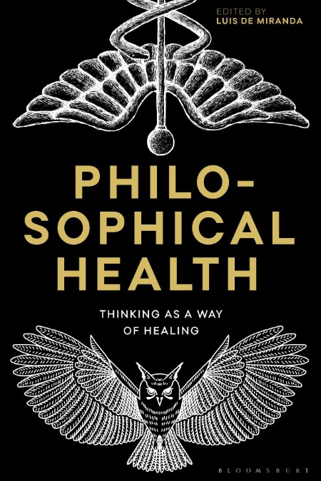 Philosophical Health by Luis de Miranda