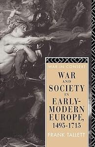 War and Society in Early Modern Europe 1495–1715