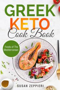 Greek Keto Cookbook Foods of The Mediterranean