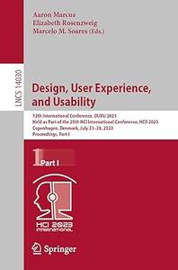 Design, User Experience, and Usability 12th International Conference, DUXU 2023, Part I