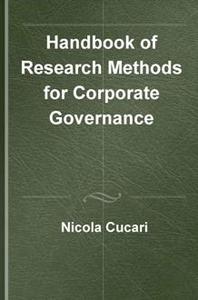Handbook of Research Methods for Corporate Governance