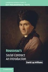 Rousseau’s Social Contract An Introduction