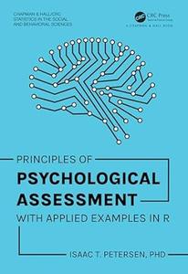 Principles of Psychological Assessment With Applied Examples in R