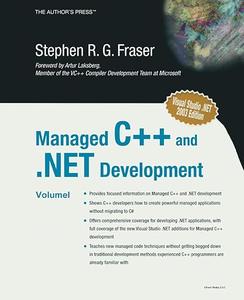Managed C++ and .NET Development Visual Studio .NET 2003 Edition
