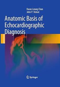 Anatomic Basis of Echocardiographic Diagnosis (Repost)