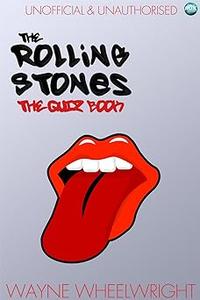 Rolling Stones – The Quiz Book (Music Trivia 2)