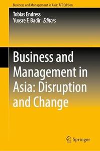 Business and Management in Asia Disruption and Change