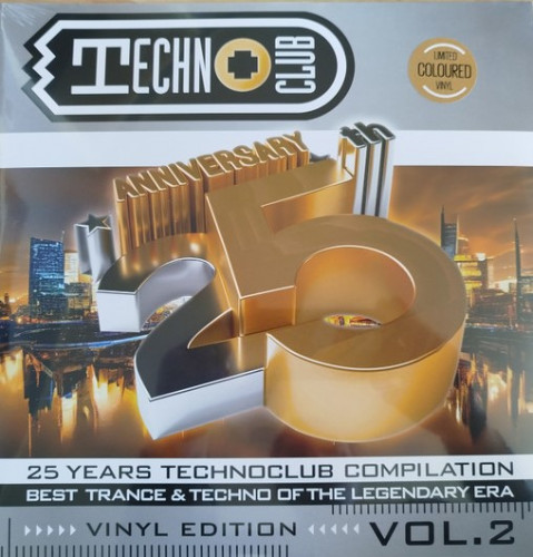 VA - 25 Years Technoclub Compilation Vol. 2 (Vinyl Edition) (2024)