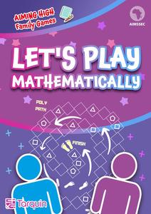 Let's Play – Mathematically! The AIMSSEC Puzzle and Game Collection