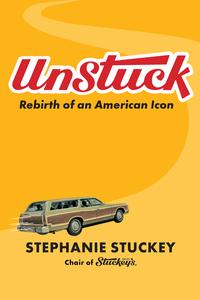 UnStuck Rebirth of an American Icon