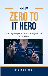 From Zero To IT Hero