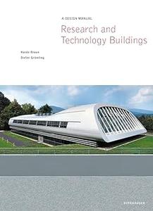 Research and Technology Buildings A Design Manual