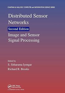 Distributed Sensor Networks, Two–Volume Set
