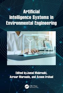 Artificial Intelligence Systems in Environmental Engineering