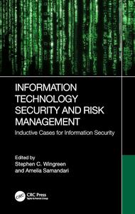 Information Technology Security and Risk Management Inductive Cases for Information Security