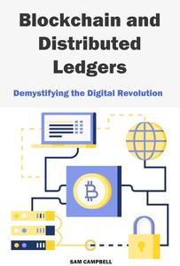 Blockchain and Distributed Ledgers