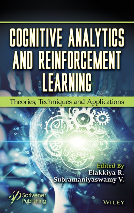 Cognitive Analytics and Reinforcement Learning by Elakkiya R. F5a9ad9c0fc633631bb4837c59b46b7e