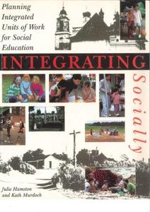 Integrating Socially Planning Integrated Units of Work for Social Education