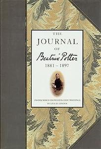The Journal of Beatrix Potter from 1881 to 1897