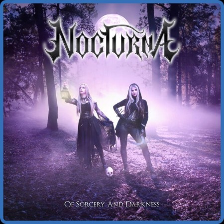 Nocturna - Of Sorcery And Darkness (2024)
