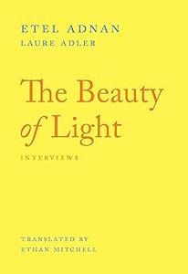 The Beauty of Light An Interview