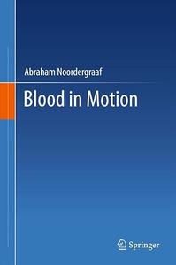 Blood in Motion