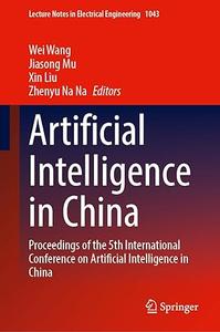 Artificial Intelligence in China