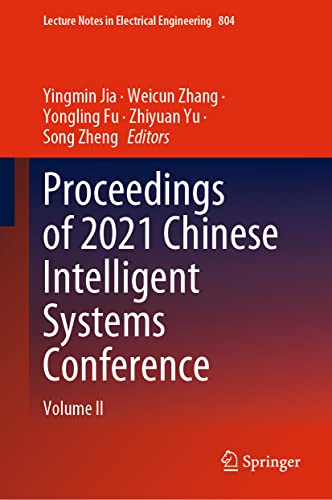 Proceedings of 2021 Chinese Intelligent Systems Conference Volume II (Repost)