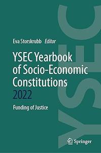 YSEC Yearbook of Socio–Economic Constitutions 2022 Funding of Justice