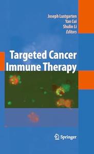 Targeted Cancer Immune Therapy (Repost)