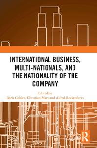 International Business, Multi–Nationals, and the Nationality of the Company