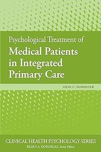 Psychological Treatment of Medical Patients in Integrated Primary Care