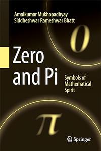 Zero and Pi Symbols of Mathematical Spirit