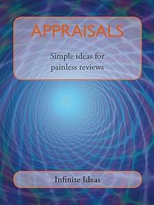 Appraisals Simple Ideas for Painless Reviews