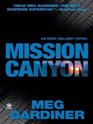 Mission Canyon by Meg Gardiner